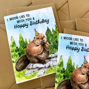 Wood Like To Wish You A Happy Birthday Beaver Card