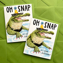 Load image into Gallery viewer, Oh Snap It&#39;s Your Birthday Crocodile Card
